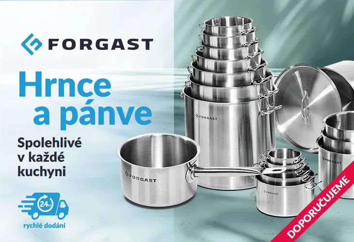 Hrnce a pánve FORGAST