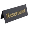 Informační tabulka Reserviert na stůl, 120x50 mm | CONTACTO 6769/120